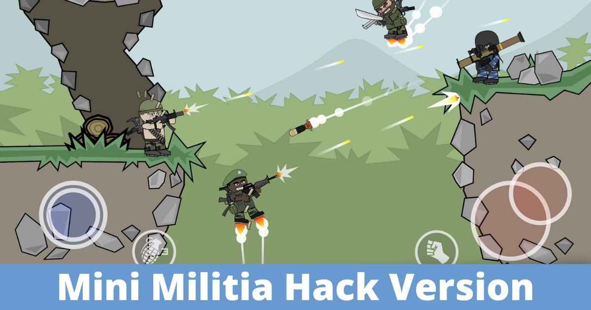 Mini Militia Hack Version