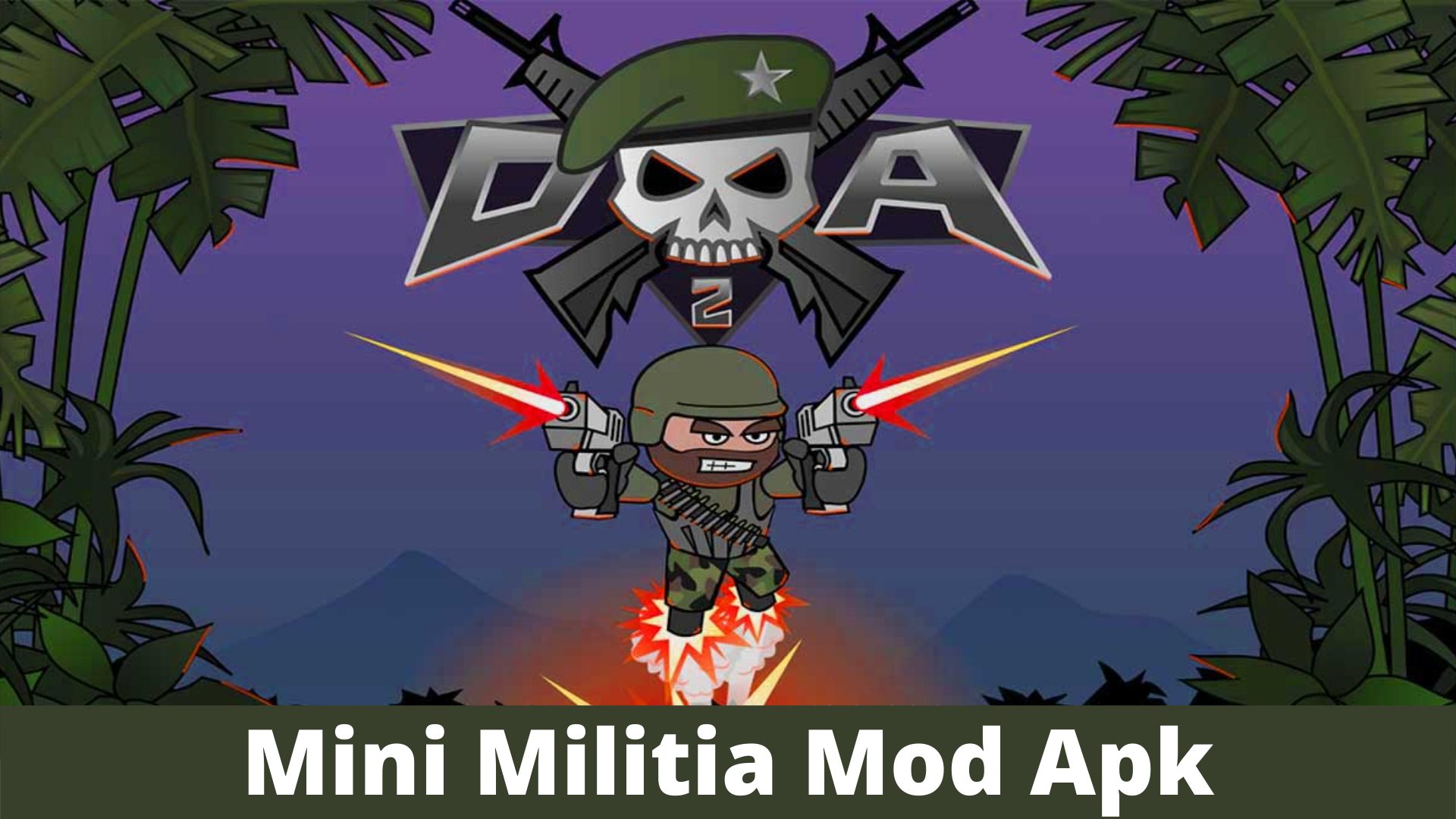 Mini Militia Mod Apk