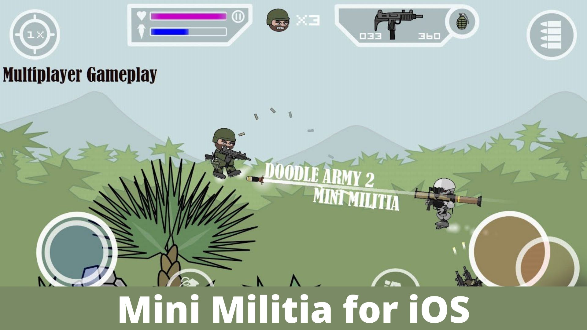 Mini Militia for iOS