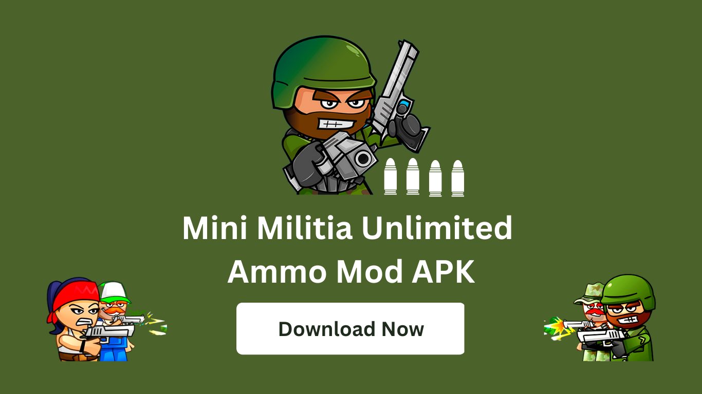 Mini Militia Unlimited Ammo Mod APK
