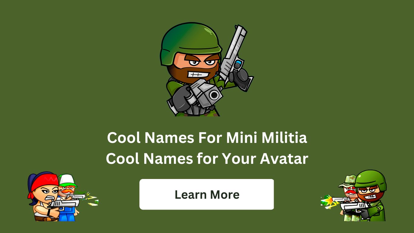 Cool Names For Mini Militia