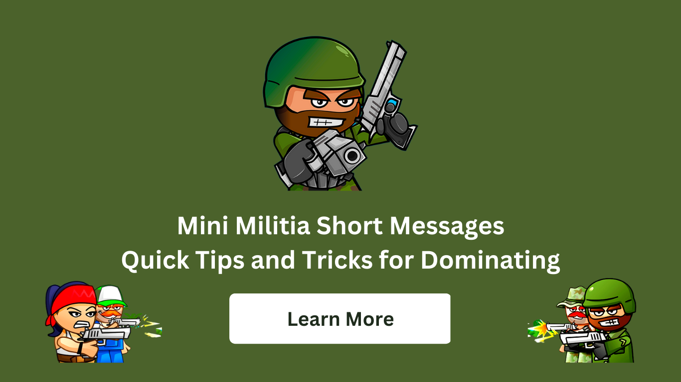 Mini Militia Short Messages