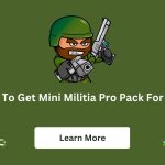 How To Get Mini Militia Pro Pack For Free